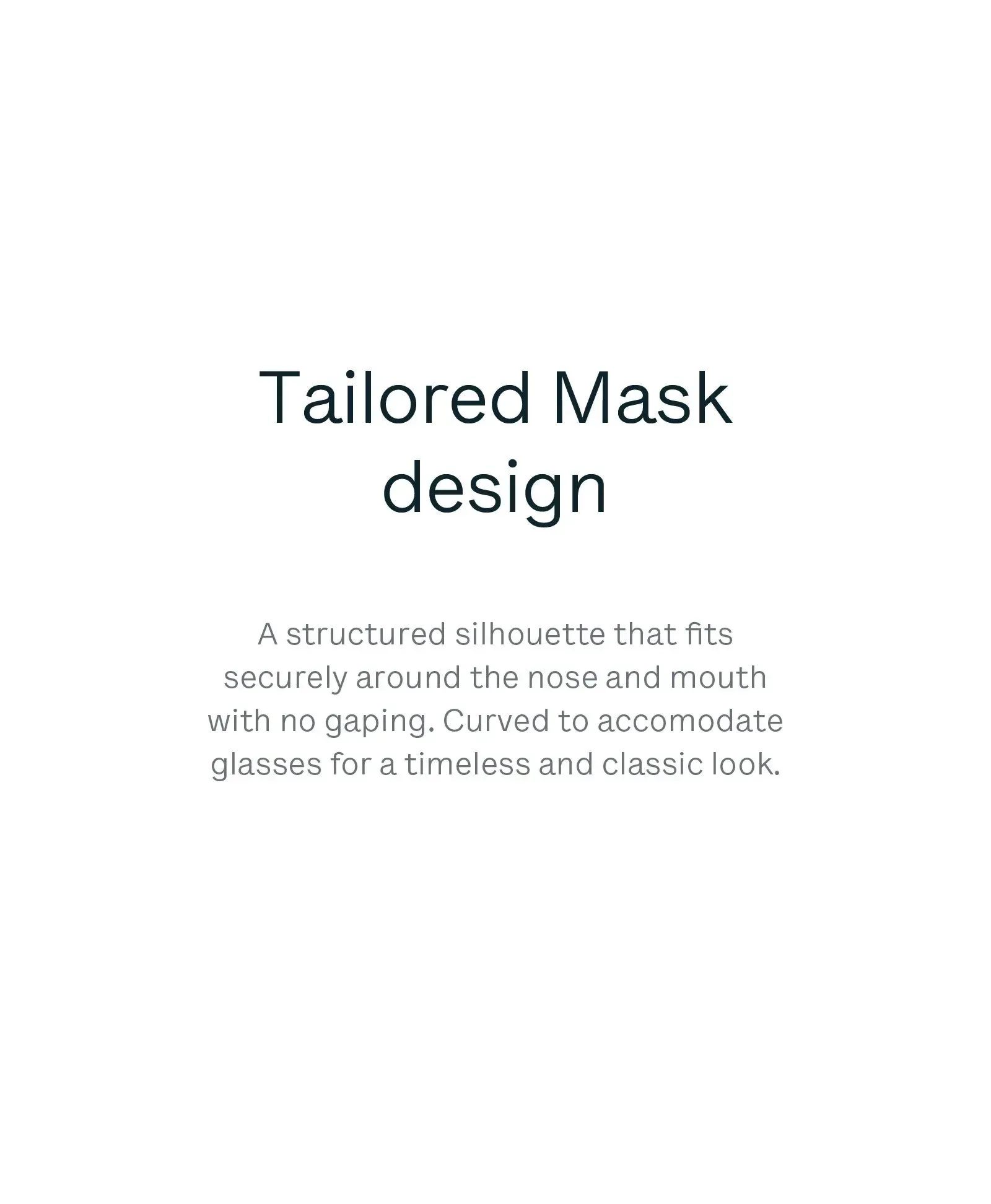 3 Tailored Masks