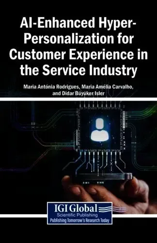 AI-Enhanced Hyper-Personalization for Customer Experience in the Service Industry
