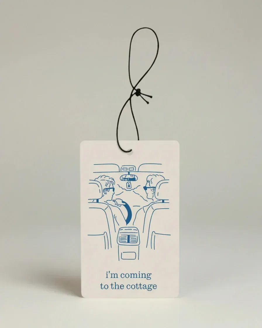 I'm Coming To The Cottage Air Freshener