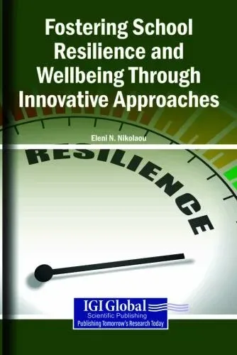 Fostering School Resilience and Wellbeing Through Innovative Approaches