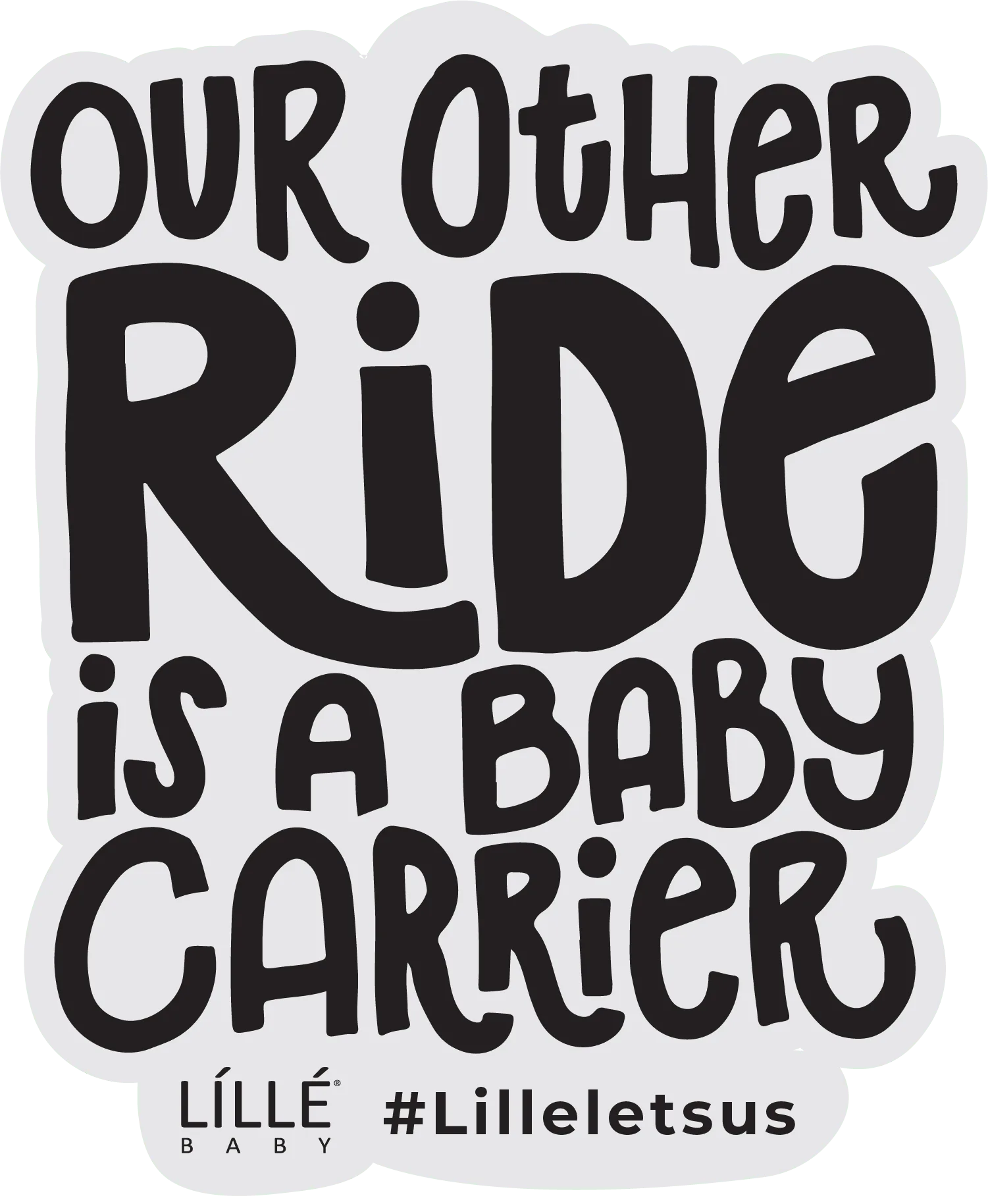 Our Other Ride is a Baby Carrier Car Magnet
