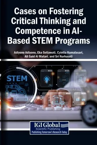 Cases on Fostering Critical Thinking and Competence in Ai-Based Stem Programs